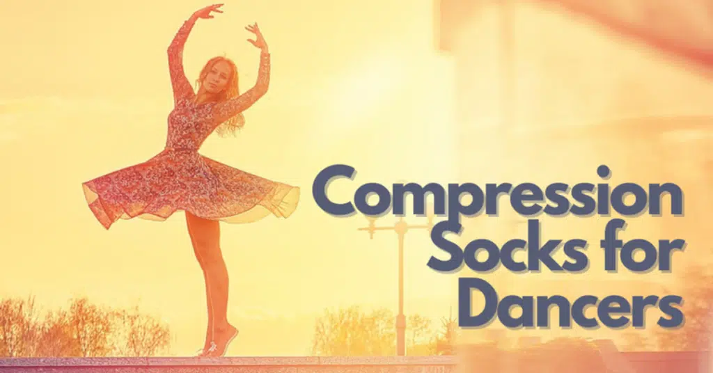 Compression Socks For Dancers