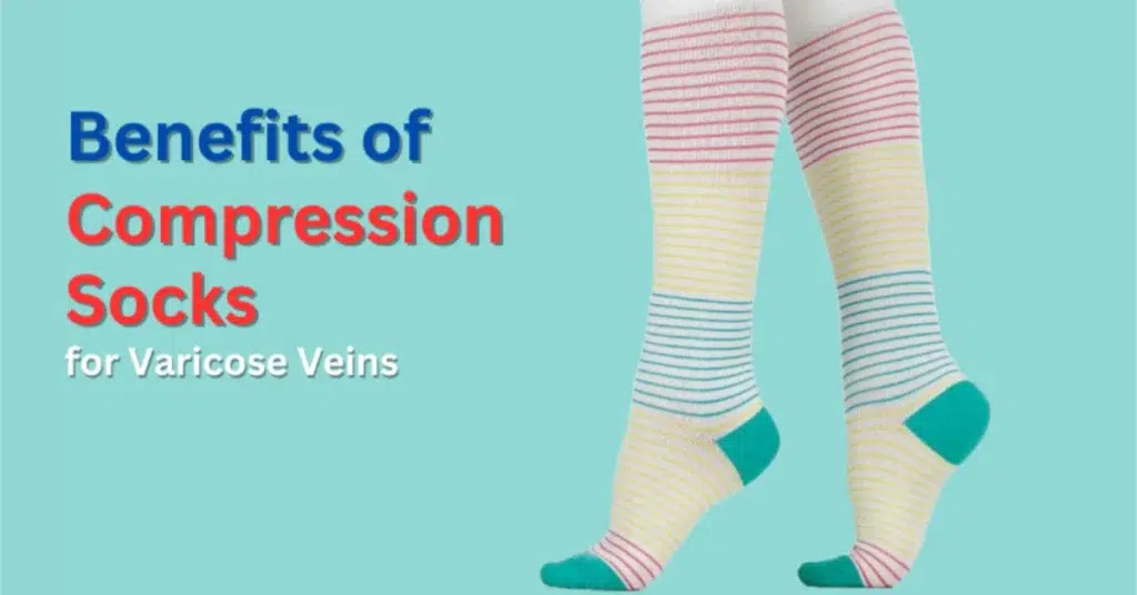 benefits of compression socks for varicose veins